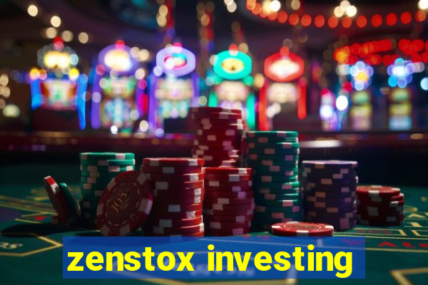 zenstox investing